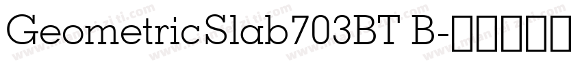 GeometricSlab703BT B字体转换